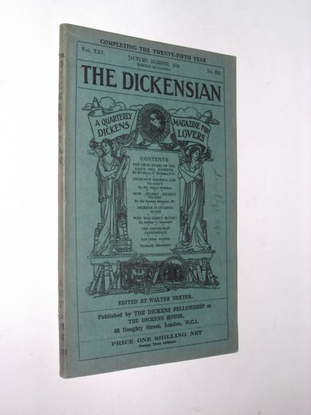 The Dickensian Volume XXV Autumn Number No. 212 1929