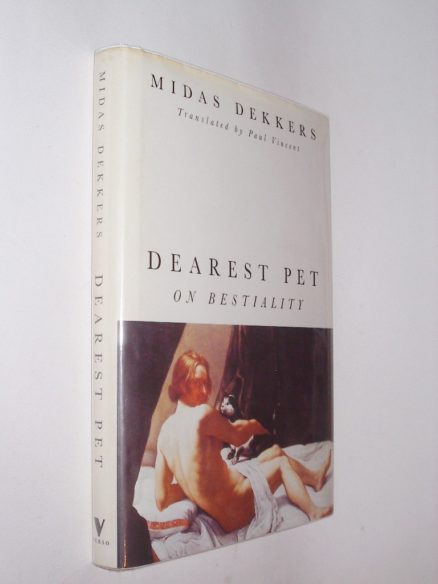 Dearest Pet - On Bestiality Midas Dekkers Verso 1994