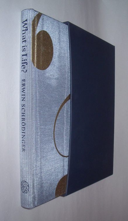 What Is Life? Erwin Schrodinger Folio Society 2000