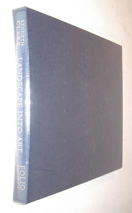 Landscape Into Art Kenneth Clark New Folio Society [2013]