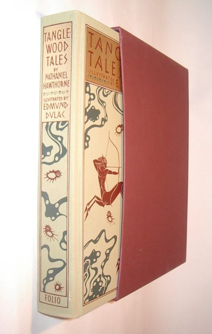 Tanglewood Tales Nathaniel Hawthorne Dulac Folio Society 2002