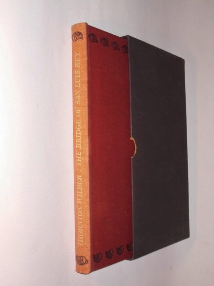 The Bridge Of San Luis Rey Thornton Wilder Folio Society 1956