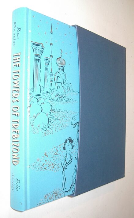 The Towers of Trebizond Rose Macaulay Folio Society 2005