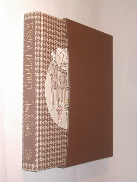 Hons and Rebels Jessica Mitford Folio Society 2010