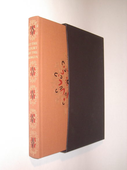 At The Court Of The Borgia Johann Burchard Folio Society 2004