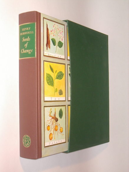 Seeds of Change Henry Hobhouse Folio Society 2007