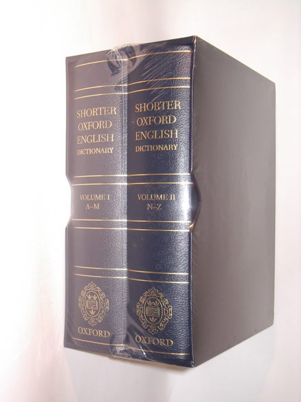 Shorter Oxford English Dictionary Oxford University Press New [2007]