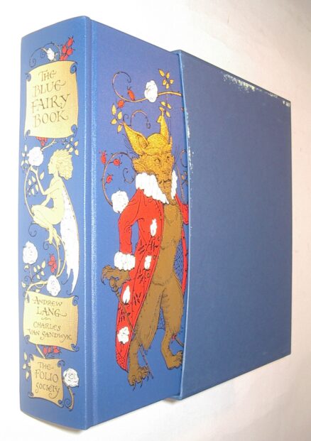 The Blue Fairy Book Andrew Lang Folio Society 2003