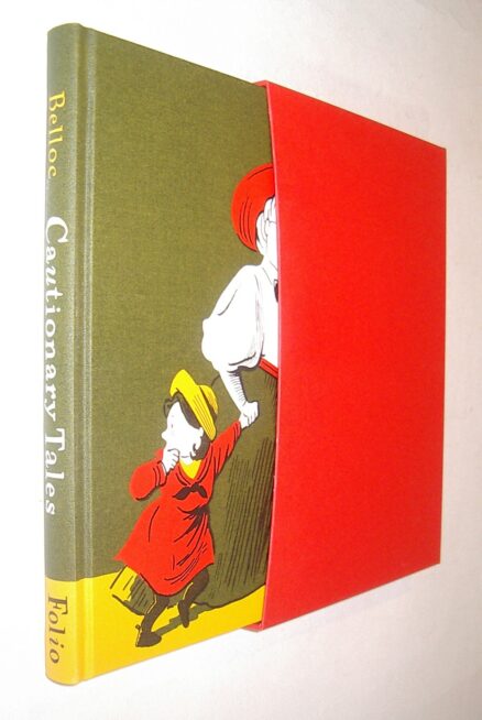 Cautionary Tales and Other Verses Hilaire Belloc Folio Society 2012