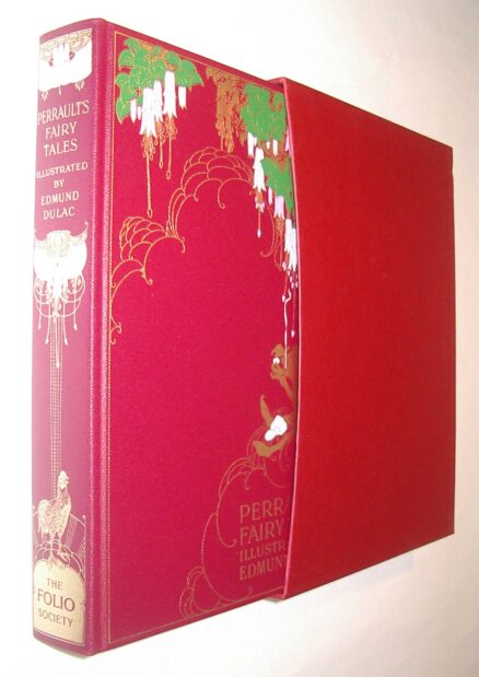 The Fairy Tales of Charles Perrault Ill. Dulac Folio Society 2001