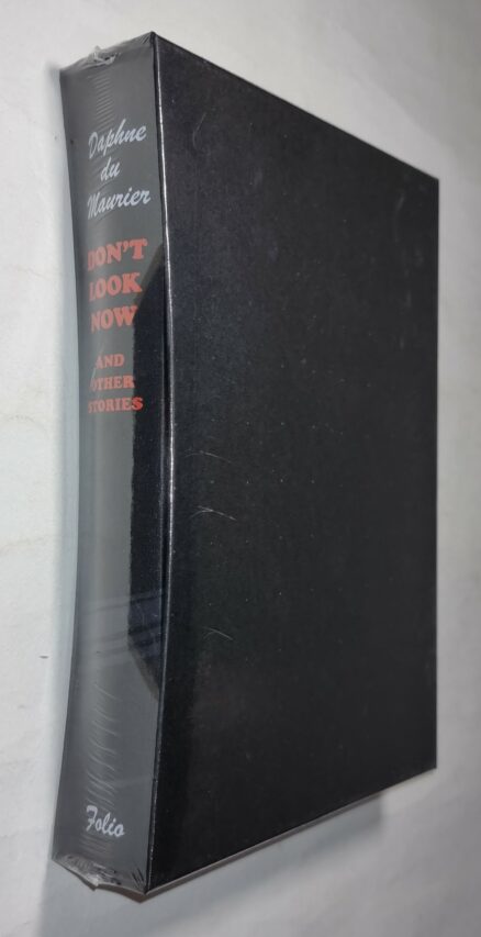 Don’t Look Now and Other Stories Daphne du Maurier New Folio Society [2009]