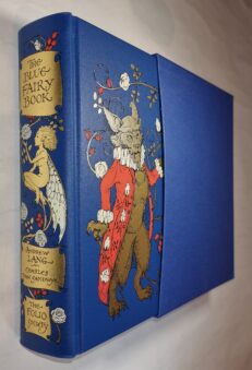 The Blue Fairy Book Andrew Lang Folio Society 2008