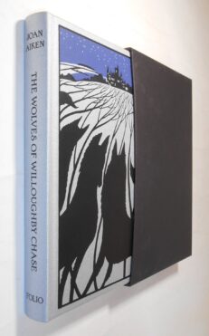 The Wolves of Willoughby Chase Joan Aiken Folio Society 2015