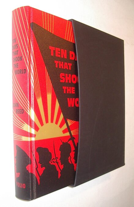 Ten Days That Shook The World John Reed Folio Society 2006