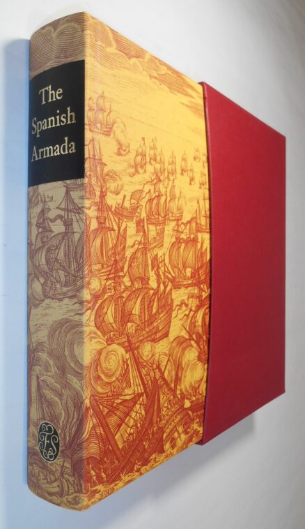The Defeat of the Spanish Armada Mattingly Folio Society 2002