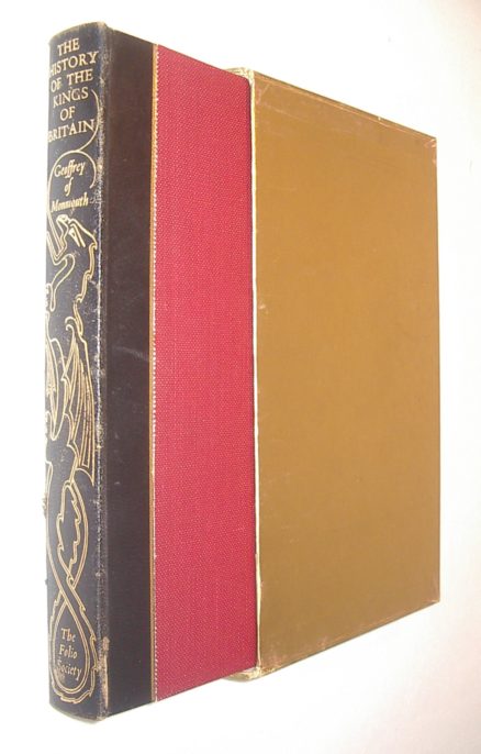 The History of the Kings of Britain Geoffrey of Monmouth Folio Society 1971