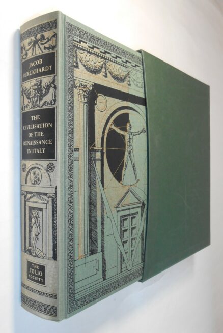 The Civilisation of The Renaissance In Italy Jacob Burckhardt Folio Society 2004