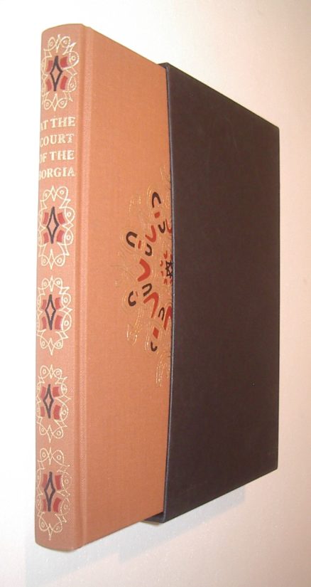At The Court Of The Borgia Johann Burchard Folio Society 2002