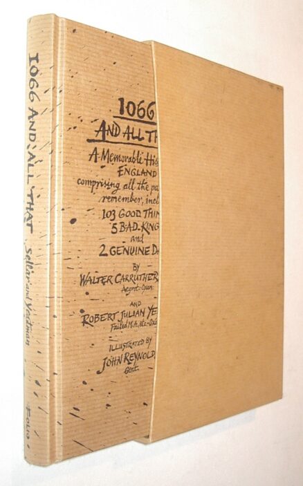 1066 And All That Sellar & Yeatman Folio Society 1991
