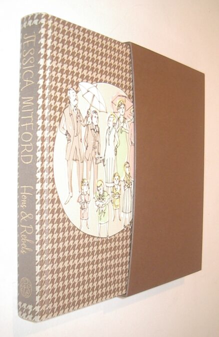 Hons and Rebels Jessica Mitford Folio Society 2011