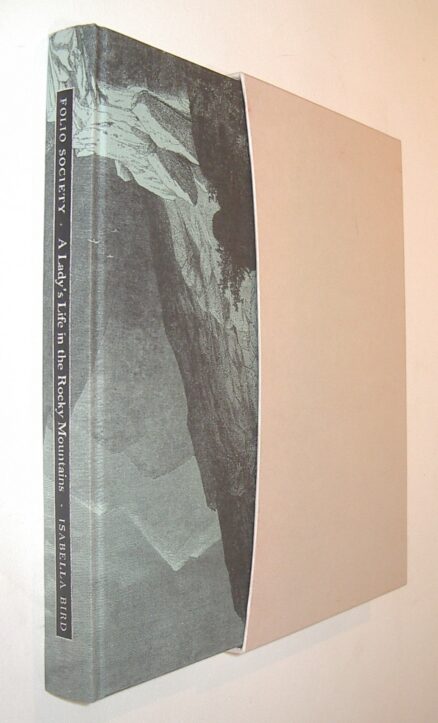 A Lady's Life in the Rocky Mountains Isabella Bird Folio Society 1989