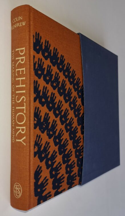 Prehistory The Making of the Human Mind Renfrew Folio Society 2013