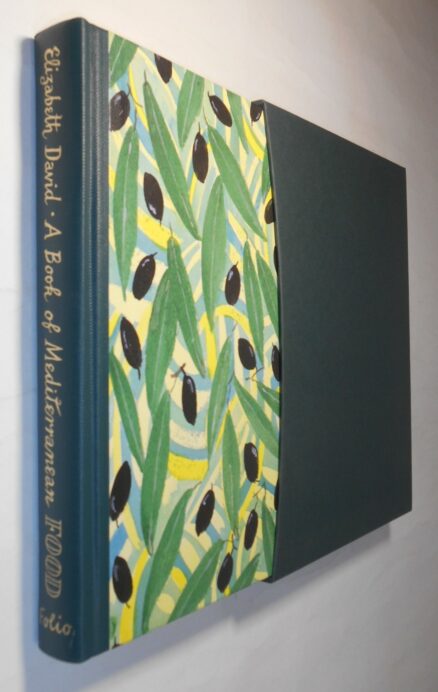 A Book Of Mediterranean Food Elizabeth David Folio Society 2006