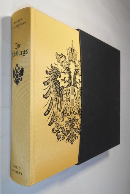 The Habsburgs Andrew Wheatcroft Folio Society 2004