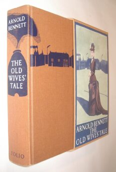 The Old Wives Tale Arnold Bennett Folio Society 2004