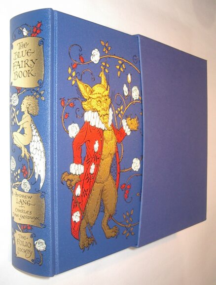 The Blue Fairy Book Andrew Lang Folio Society 2010