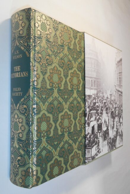 The Victorians A N Wilson Folio Society 2008