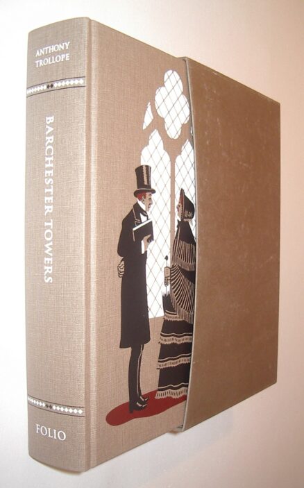 Barchester Towers Anthony Trollope Folio Society 2014