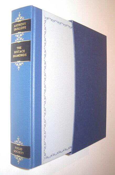 The Eustace Diamonds Anthony Trollope Folio Society 1992