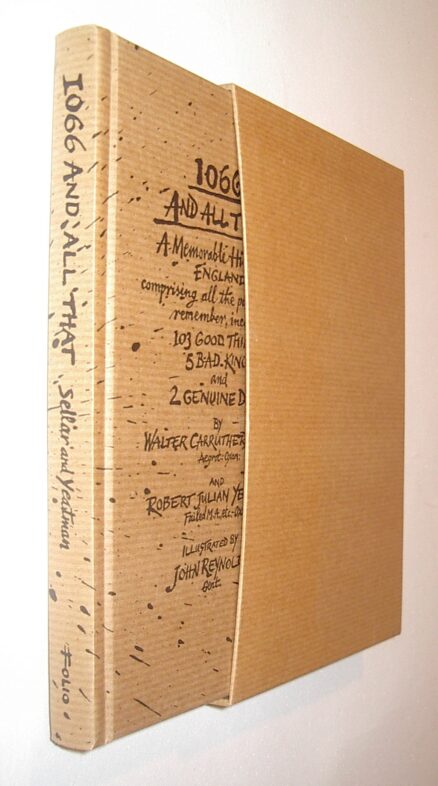 1066 And All That Sellar & Yeatman Folio Society 2001