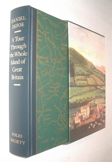 A Tour Through the Whole Island of Great Britain Defoe Folio Society 2007