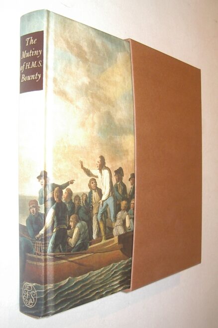 The Mutiny of H M S Bounty Sir John Barrow Folio Society 1998