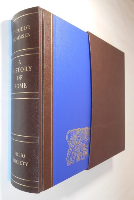 A History Of Rome Theodor Mommsen Folio Society 2007