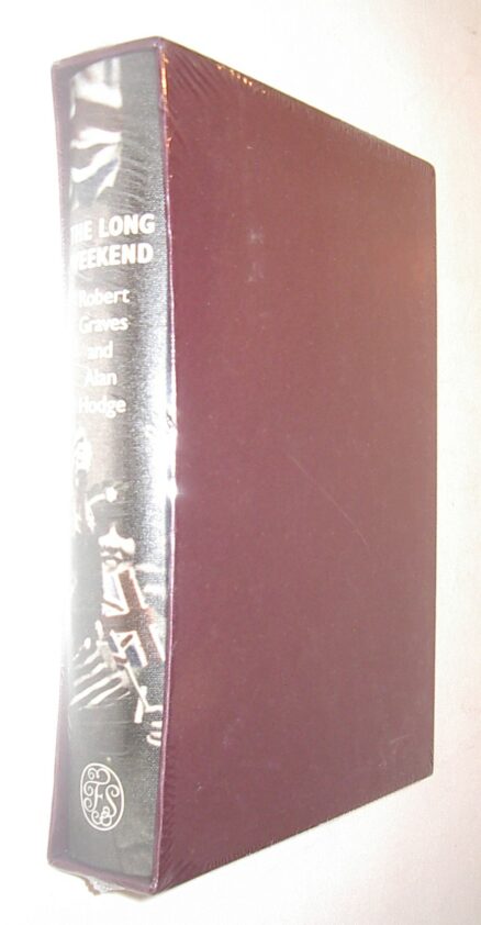 The Long Weekend Graves and Hodge New Folio Society [2009]