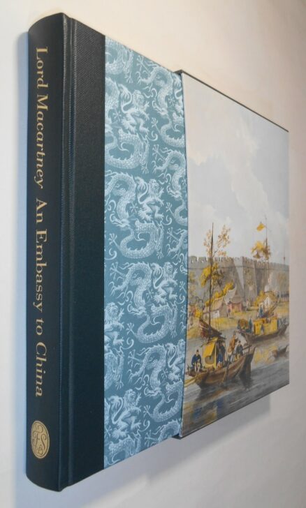 An Embassy To China Lord Macartney Folio Society 2004