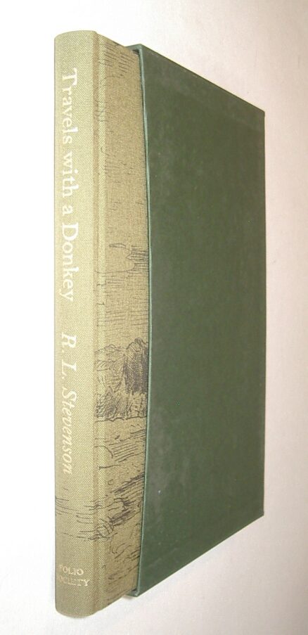 Travels With A Donkey In The Cevennes Stevenson Folio Society 2013