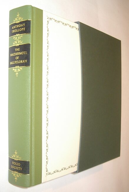 The Macdermots of Ballycloran Anthony Trollope Folio Society 1998