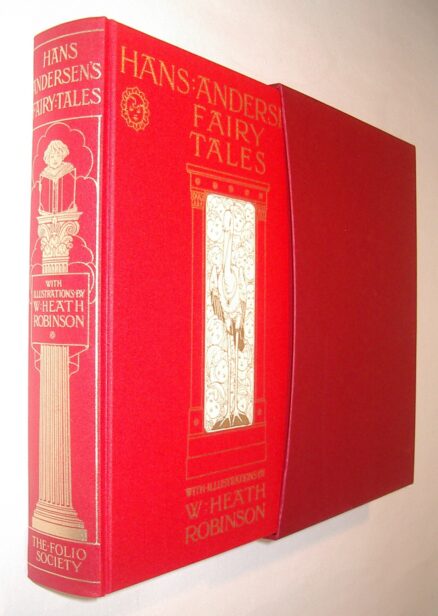 Hans Andersens Fairy Tales Ill. Heath Robinson Folio Society 2004