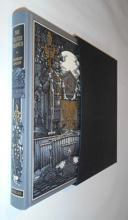 The Silver Branch Rosemary Sutcliff Second Printing Folio Society 2009