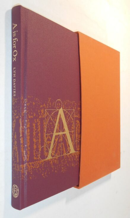A is for Ox A Short History of the Alphabet Lyn Davies Folio Society 2006
