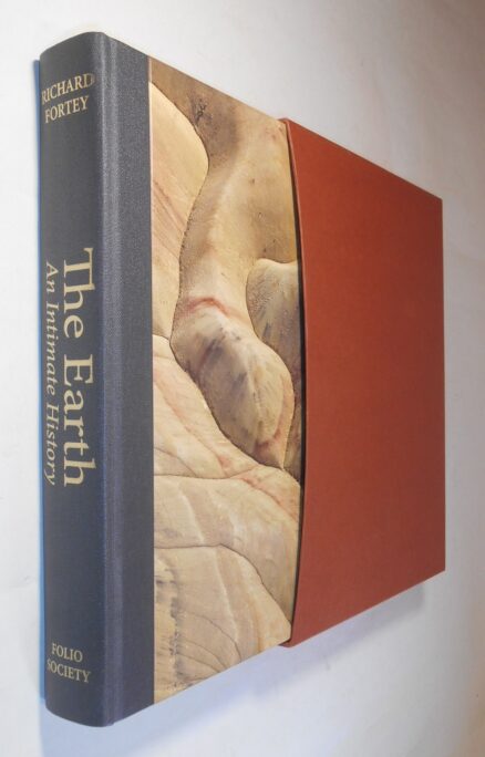 The Earth An Intimate History Richard Fortey Folio Society 2011