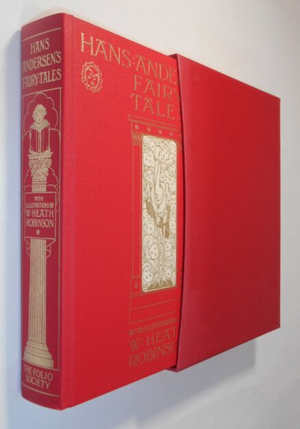 Hans Andersens Fairy Tales Ill. Heath Robinson Folio Society 2009