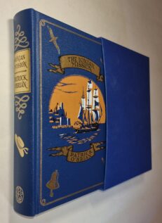 The Ionian Mission Patrick O’Brian Folio Society 2010