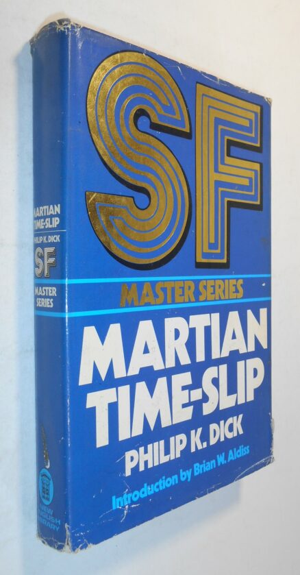 Martian Time-Slip Philip K. Dick New English Library 1976