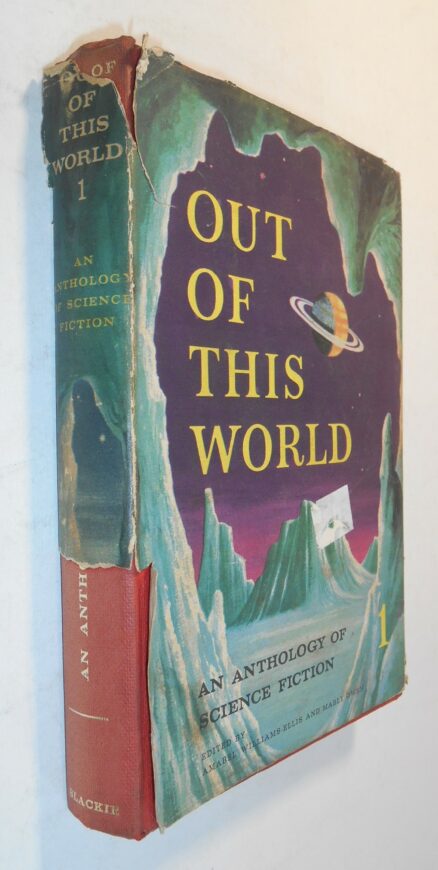 Out of this World 1 An Anthology of Science Fiction Blackie 1961