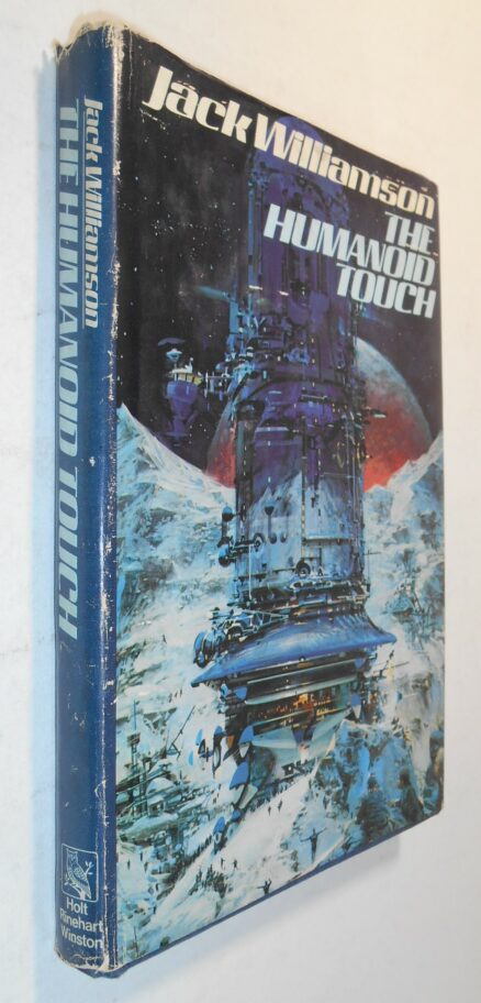 The Humanoid Touch Jack Williamson Holt Rinehart and Winston 1980